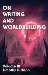 On Writing and Worldbuilding - Bk Bass (ISBN: 9780473694043)
