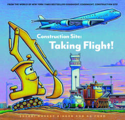 Construction Site: Taking Flight! - Ag Ford (ISBN: 9781797221922)
