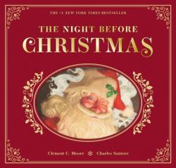The Night Before Christmas: The Collectible Edition - Charles Santore (ISBN: 9781646433995)