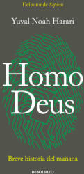 Homo Deus - Yuval Noah Harari (ISBN: 9788466362689)