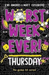 Worst Week Ever! Thursday (ISBN: 9781398522008)