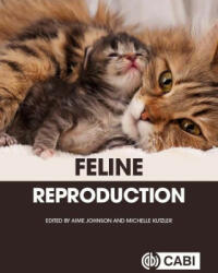 Feline Reproduction - AIME JOHNSON (ISBN: 9781789247084)