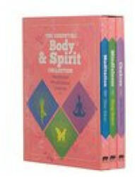 Essential Body & Spirit Collection: Meditation, Mindfulness, Chakras - Julian Flanders, Tara Ward, Wendy Hobson (ISBN: 9781398811829)