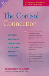 Cortisol Connection - Shawn Talbott (ISBN: 9780897934923)