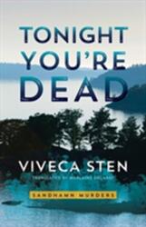 În seara asta ești mort (ISBN: 9781542048538)