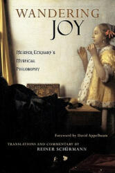 Wandering Joy - Meister Eckhart (ISBN: 9780970109712)