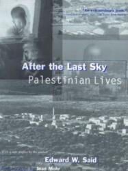 After the Last Sky - Edward W. Said (ISBN: 9780231114493)