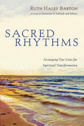 Sacred Rhythms - Ruth Haley Barton (ISBN: 9780830833337)