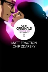 Sex Criminals Volume 6: Six Criminals (ISBN: 9781534310629)