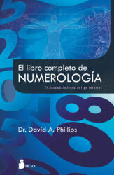 Libro Completo de Numerología, El - Phillips, David A. (ISBN: 9788418531729)