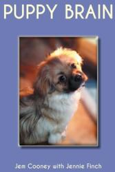 Puppy Brain: A real underdog story (ISBN: 9781803812502)