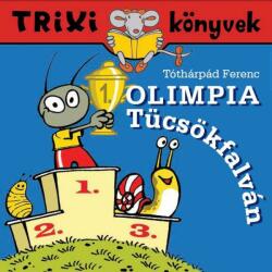 Olimpia Tücsökfalván (ISBN: 9789639989603)