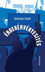 Érdekérvényesítés (ISBN: 9789633385357)