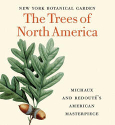 Trees of North America - Gregory Long, Marta Mcdowell (2021)