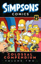 Simpsons Comics Colossal Compendium 2 - Matt Groening, Phil Ortiz, Bill Morrison (2014)