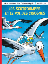 Les Schtroumpfs Lombard - Tome 38 - Les Schtroumpfs et le vol des cigognes - Culliford Thierry, JOST Alain (ISBN: 9782803677153)