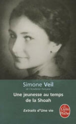 Une Jeunesse Au Temps De La Sh FL - Simone Veil (2010)
