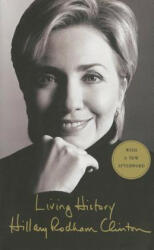 Living History - Hillary Rodham Clinton (ISBN: 9780743262026)
