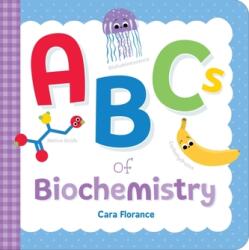 ABC-urile biochimiei (ISBN: 9781728241166)