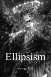 Ellipsism (ISBN: 9786156624376)