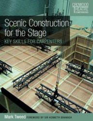 Scenic Construction for the Stage - Mark Tweed (ISBN: 9781785004513)