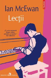 Lectii - Ian McEwan (ISBN: 9789734696857)