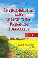 Environmental & Agricultural Research Summaries (with Biographical Sketches) - Volume 9 (ISBN: 9781536114164)