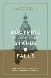 The Doctrine on Which the Church Stands or Falls (ISBN: 9781433555411)