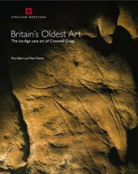 Britain's Oldest Art - Paul Bahn (2009)