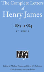 The Complete Letters of Henry James 1883-1884: Volume 2 (ISBN: 9781496215109)