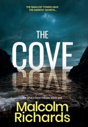 The Cove: A Gripping Serial Killer Thriller (ISBN: 9781914452055)