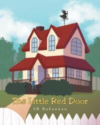 The Little Red Door: All of a Sudden! (ISBN: 9781638144038)