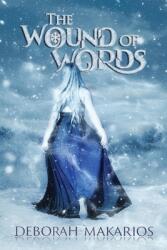 The Wound of Words (ISBN: 9780473516215)