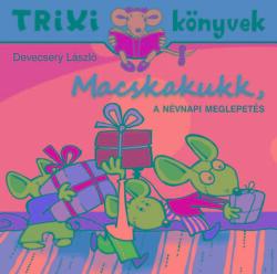 Macskakukk, a névnapi meglepetés (ISBN: 9786155474187)