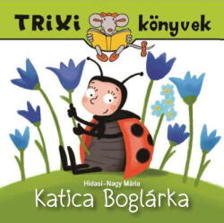 Katica Boglárka (ISBN: 9786155474422)