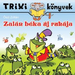 Trixi könyvek - zalán béka új ruhája (ISBN: 9786155474552)