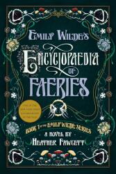 EMILY WILDES ENCY OF FAERIES - FAWCETT HEATHER (2023)