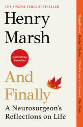 And Finally - Henry Marsh (2023)