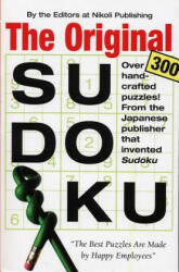 Original Sudoku - Editors of Nikoli Publishing, CC Editors of Nikoli Publishing, Nikoli Publishing (2005)
