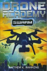 Drone Academy - MANNING MATTHEW K (ISBN: 9781782028208)
