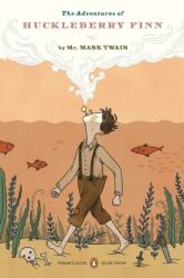 The Adventures of Huckleberry Finn (ISBN: 9780143105947)