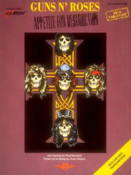Guns N Roses - Appetite for Destruction - Guns N' Roses (ISBN: 9780895243867)