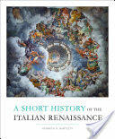 Short History of the Italian Renaissance (ISBN: 9781442600140)