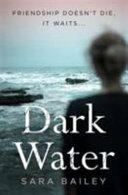 Dark Water (ISBN: 9780995473515)