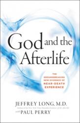 God And The Afterlife (ISBN: 9780062279552)