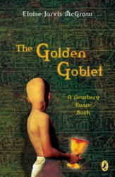 Golden Goblet - Eloise Jarvis McGraw (ISBN: 9780140303353)