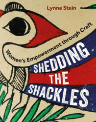 Shedding the Shackles (ISBN: 9781789940152)