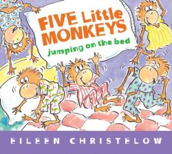 Five Little Monkeys Jumping on the Bed (ISBN: 9780547510750)