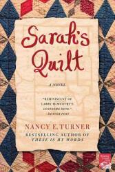 Sarah's Quilt: A Novel of Sarah Agnes Prine and the Arizona Territories 1906 (ISBN: 9780312332631)