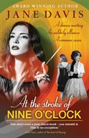 the Stroke of Nine O'Clock (ISBN: 9780993277696)